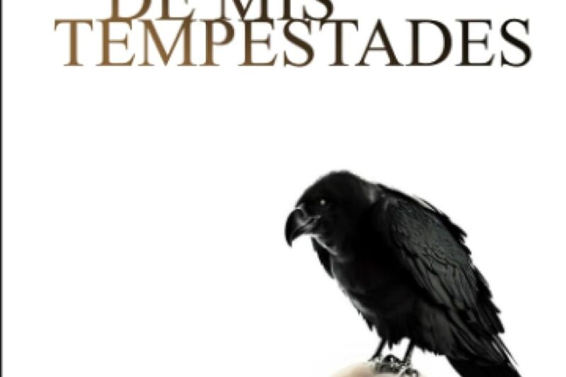 El ave de mis tempestades