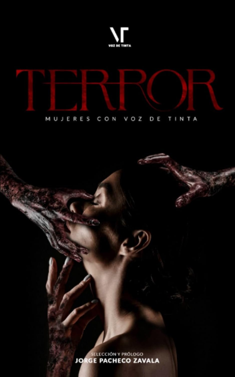 Mujeres con voz de tinta, terror voz de tinta