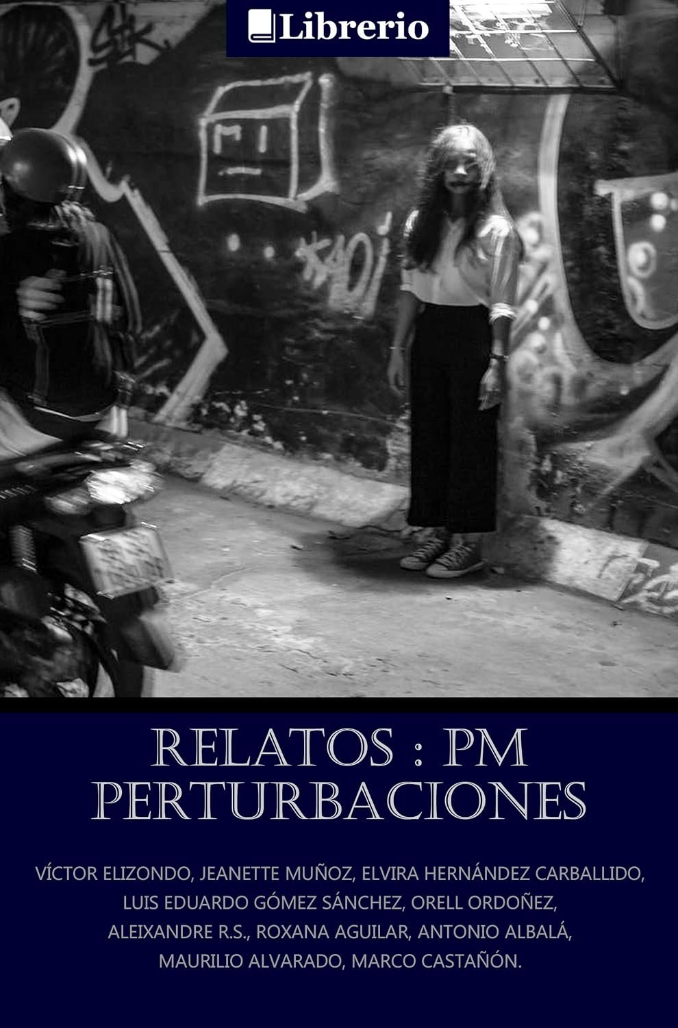 Perturbaciones: relatos PM
