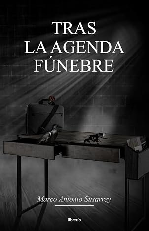 Tras la agenda fúnebre
